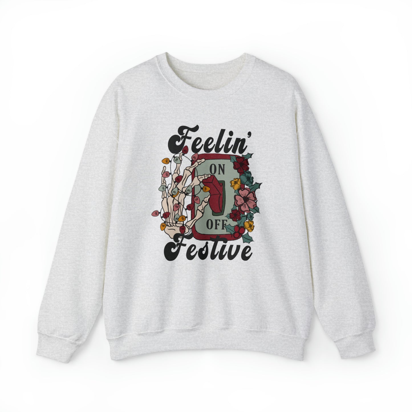 Feeling Festive Skeleton Christmas Sweatshirt