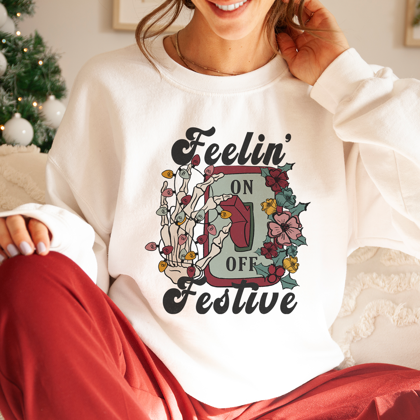 Feeling Festive Skeleton Christmas Sweatshirt